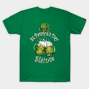 Beers Slainte for St Patrick's Day T-Shirt